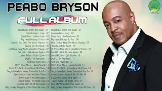 Peabo Bryson Greatest Hits Full Album - The Very Best Of Peabo Bryson Full Album