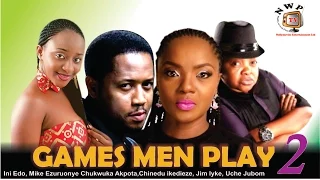 Games Men Play 2 - Nigerian Nollywood  Movie