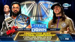 Roman Reigns Vs Riddle: Campeonato Indiscutible Universal - WWE SmackDown Español: 17/06/2022