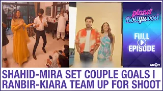 Shahid-Mira’s dance video go VIRAL | Ranbir-Kiara TEAM UP for a shoot | Planet Bollywood News