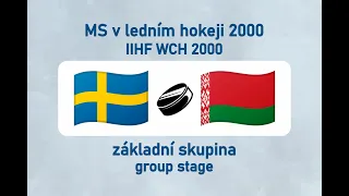 MS v ledním hokeji 2000, SWE-BLS (základní skupina)