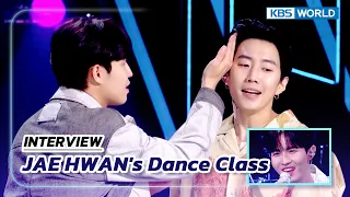 (ENG/IND/ESP/VIET) JAE HWAN's Dance Class 🕺 (The Seasons) | KBS WORLD TV 230414