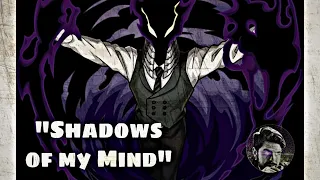 Kurogiri Song | "Shadows of My Mind" | Rhyce Records [My Hero Academia]