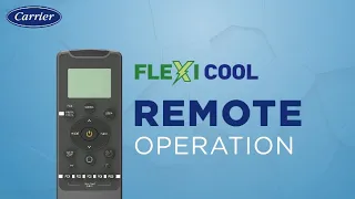 Carrier Flexicool 6-in-1 AC | Remote Guide | 2022