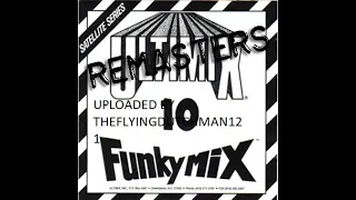 The 1990 Funkymix Medley (Part 2) (Funkymix 10 Track 10)