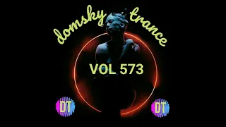 DOMSKY TRANCE  VOL 573