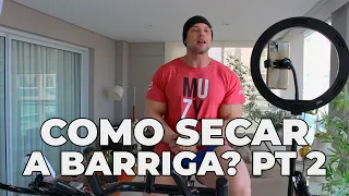 COMO CALCULAR A DIETA PARA SECAR A BARRIGA? PARTE 2 | BNTC