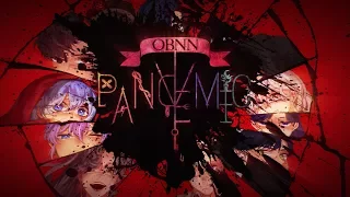 【O.B.N.N】 Pandemic