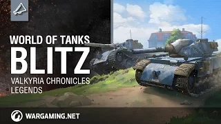 World of Tanks Blitz - Valkyria Chronicles Legends