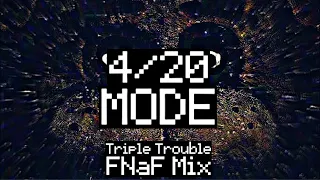 [FNF] 4/20 Mode (Triple Trouble FNaF Mix)