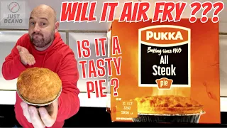 WILL IT AIR FRY ??? - Is this Pukka ALL STEAK PIE going to cook properly and WILL IT BE A TASTY PIE?