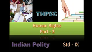 Human Rights | Indian Polity | TNPSC | Explained in Tamil #TNPSCTamil #TNPSCIndianPolity