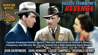Bulldog Drummond's Revenge (1937) — Adventure Mystery / John Barrymore, John Howard, Louise Campbell