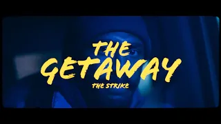 The Strike - The Getaway | Reaction