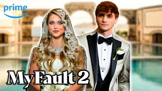MY FAULT 2: First Look & Release Date Revealed!