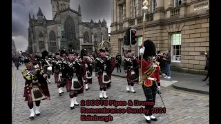 Remembrance Sunday 2021 Edinburgh - 2 SCOTS P&D escort armed forces up the Royal Mile