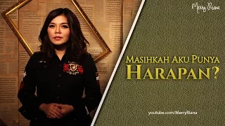 MASIHKAH AKU PUNYA HARAPAN? (Video Motivasi) | Spoken Word | Merry Riana