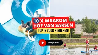 10 redenen waarom Hof van Saksen → TOP is voor je kinderen! 👍