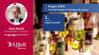 AJ Bell Youinvest Breaking the Mould – Diageo first-half results