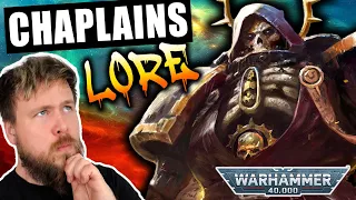 Space Marine Chaplains DEEP DIVE - Grim Dark Priests | Warhammer 40K Lore