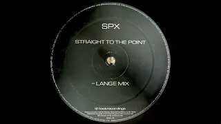 SPX - Straight To The Point (Lange Remix) (2000)