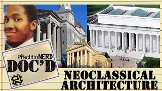 Neoclassical Architecture - Doc’D #65