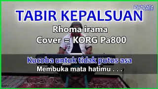 TABIR KEPALSUAN - RHOMA IRAMA - KARAOKE - Cover Pa800