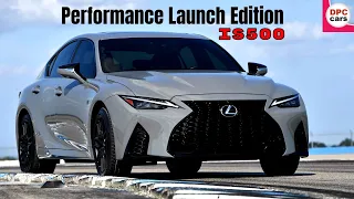 Lexus IS500 F Sport Performance Launch Edition