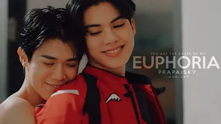 Prapai x Sky | "you are the cause of my euphoria". [08x14]