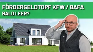 Wie lange wird der Topf reichen in 2024 KFW / BAFA | Energieberater klärt auf