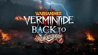 Warhammer Vermintide 2 Back to Ubersreik - The Skaven Come Out To Play OST