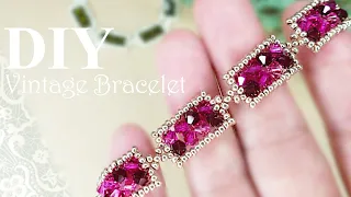 【DIY】How to make a vintage bracelet with Bicones*Tutorialビーズのビンテージ風ブレスレットの作り方/ソロバン型ビーズアクセサリー水晶菱珠串珠手链