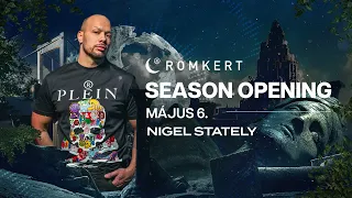 Romkert Opening 2023.05.06 Live Set by Nigel Stately