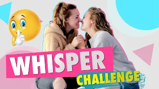 WHISPER CHALLENGE (DIRTY VERSION)