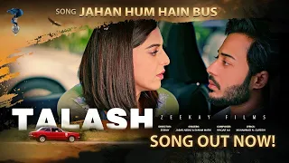 Jahan Hum Hain Bas | Romantic Song | Jabar Abbas & Sanam Marvi | TALASH | DTTUNES