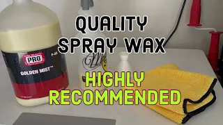 Best Spray Wax?/ Carnauba & Polymers/ Gloss/ Slickness/ Durability/ Car Washing/ Car Wax/ Detailing
