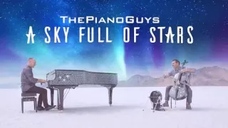 ThePianoGuys - A Sky Full of Stars (Coldplay) for Piano and Cello