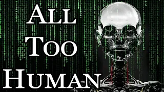 "All Too Human" | CreepyPasta Storytime