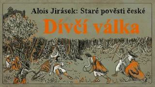 Staré pověsti české: Dívčí válka