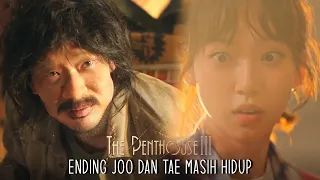 Penthouse Season 3 Episode 14 End Joo Dan Tae Is Alive, Logan Lee & Su Ryeon Died