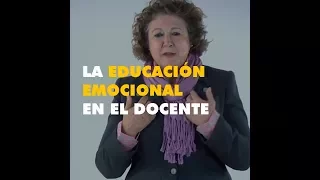 LA EDUCACIÓN EMOCIONAL EN EL DOCENTE