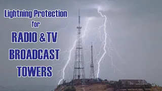 No More Lightning Strikes on Radio and TV Broadcast Towers // EvoDis System