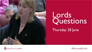 Thursday 27 June | Lords Questions | House of Lords