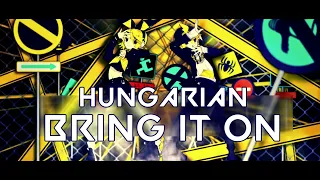 『Hungarian Cover』Bring it on【Lisa Eve ft GGeery】