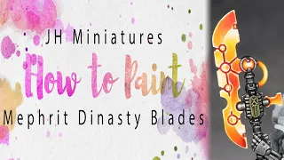 How to Paint - Mephrit Dynasty Blades (Orange Power Sword)