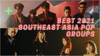 [MY PICK] BEST SOUTHEAST ASIA POP GROUPS 2021 (BOYGROUP/GIRLGROUP/IDOLGROUP)