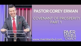 Covenant of Prosperity Part 1 - Pastor Corey Erman