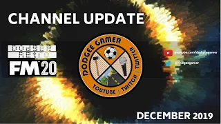 December 2019 Channel Update - FM20 saves, experiment ideas & other plans