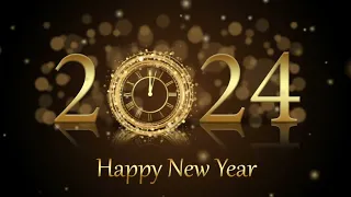 Happy New Year 2024 Wishes | Happy New Year  [2024] UHD Video