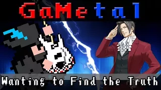 Pursuit ~ Wanting to Find the Truth (Gyakuten Kenji 2/Ace Attorney Investigations 2) - GaMetal Remix